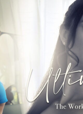 Lucid Flix: Eliza Ibarra - Ultimacy Episode 3. The Workout: Eliza Ibarra