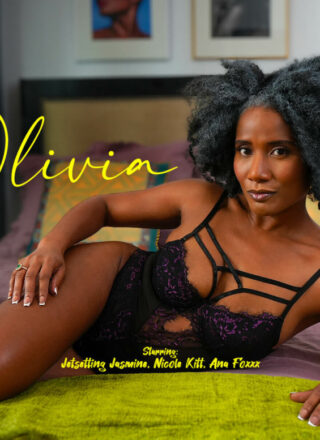 Life Selector: Ana Foxxx, Jet Setting Jasmine, Nicole Kitt - Olivia