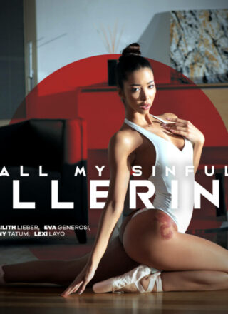 Life Selector: Tina Kay, Tiffany Tatum, Lexi Layo, Lia Lin, Karina King, Eva Generosi, Lilith Lieber - All My Sinful Ballerinas